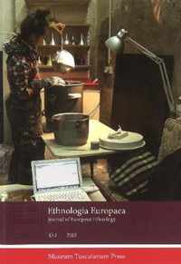 Ethnologia Europaea 45