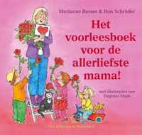 Het voorleesboek voor de allerliefste mama!