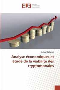 Analyse economiques et etude de la viabilite des cryptomonaies