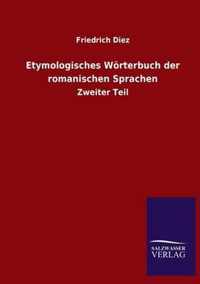 Etymologisches Woerterbuch der romanischen Sprachen