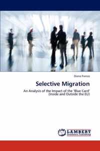 Selective Migration