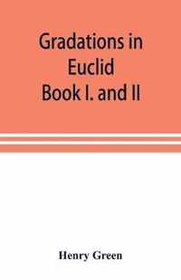 Gradations in Euclid
