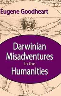 Darwinian Misadventures in the Humanities