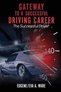 Gateway to A Successful Driving Career
