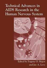 Technical Advances in AIDS Research in the Human Nervous System