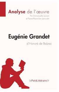 Eugenie Grandet d'Honore de Balzac (Analyse de l'oeuvre)