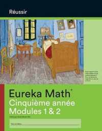 French - Eureka Math Grade 5 Succeed Workbook #1 (Module 1-2)