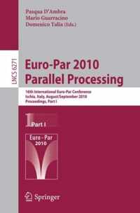 Euro Par 2010 Parallel Processing
