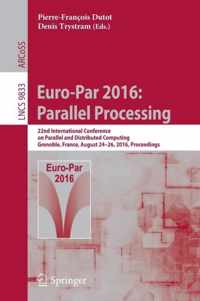 Euro-Par 2016: Parallel Processing