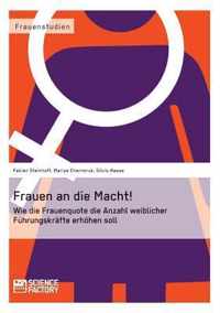 Frauen an die Macht!