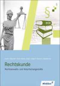 Rechtsanwalts- und Notarfachangestellte. Kompendium Rechtskunde: Schülerbuch