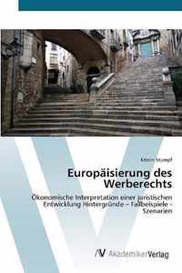 Europaisierung des Werberechts