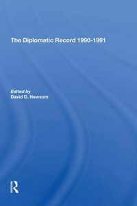 The Diplomatic Record 1990-1991