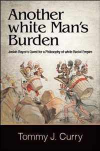 Another white Man's Burden