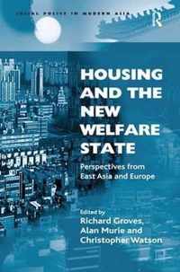 Housing and the New Welfare State