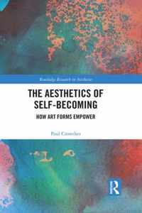 The Aesthetics of Self-Becoming