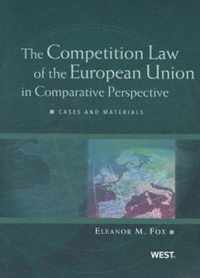 The Competition Law of the European Union in Comparative Perspective