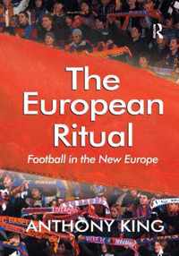 The European Ritual