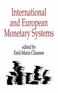 International and European Monetary Systems