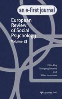 European Review of Social Psychology: Volume 21: A Special Issue of European Review of Social Psychology
