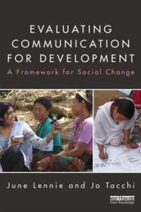Evaluating Communication for Development