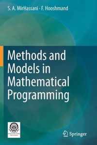 Methods and Models in Mathematical Programming