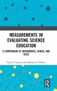 Measurements in Evaluating Science Education