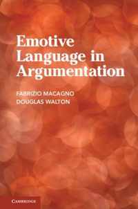Emotive Language in Argumentation