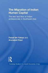 The Migration of Indian Human Capital