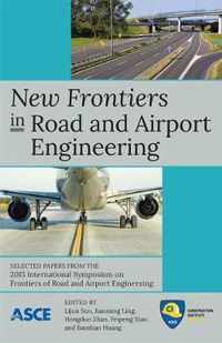 New Frontiers in Road and Airport Engineering