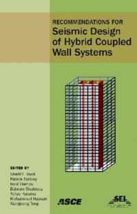 Recommendations for Seismic Design of Hybrid Coupled Wall Systems