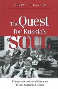 The Quest for Russia's Soul