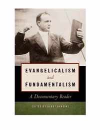 Evangelicalism And Fundamentalism