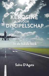 Kerosine voor discipelschap