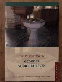 Gedoopt voor het leven