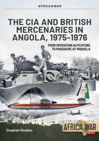 CIA and British Mercenaries in Angola, 1975-1976