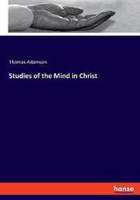 Studies of the Mind in Christ