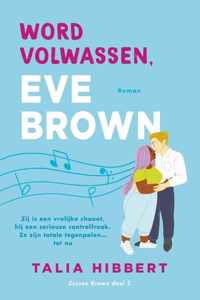 Zussen Brown 3 -   Word volwassen, Eve Brown
