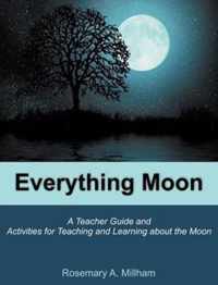 Everything Moon