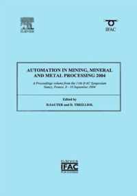 Automation in Mining, Mineral and Metal Processing 2004