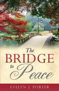 A Bridge to Peace