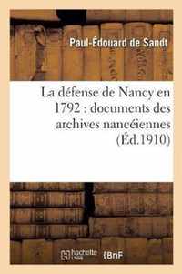 La Defense de Nancy En 1792