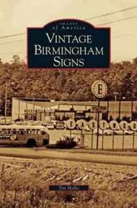 Vintage Birmingham Signs