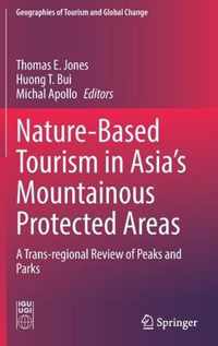 Nature Based Tourism in Asia s Mountainous Protected Areas