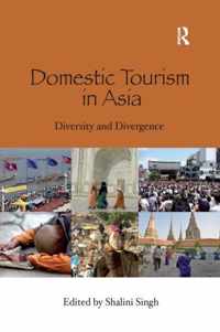 Domestic Tourism in Asia