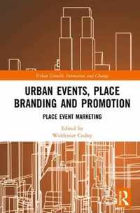 Urban Events, Place Branding and Promotion