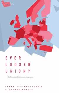 Ever Looser Union?