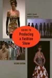 Guide To Producing A Fashion Show