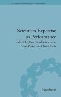 Scientists' Expertise As Performance