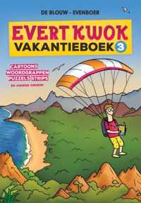 Evert Kwok Vakantieboek 3 -   Evert Kwok Vakantieboek